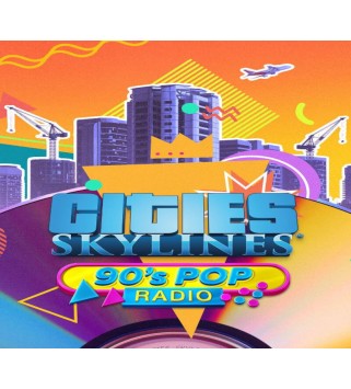 Cities: Skylines - 90 s Pop Radio DLC Steam Key GLOBAL